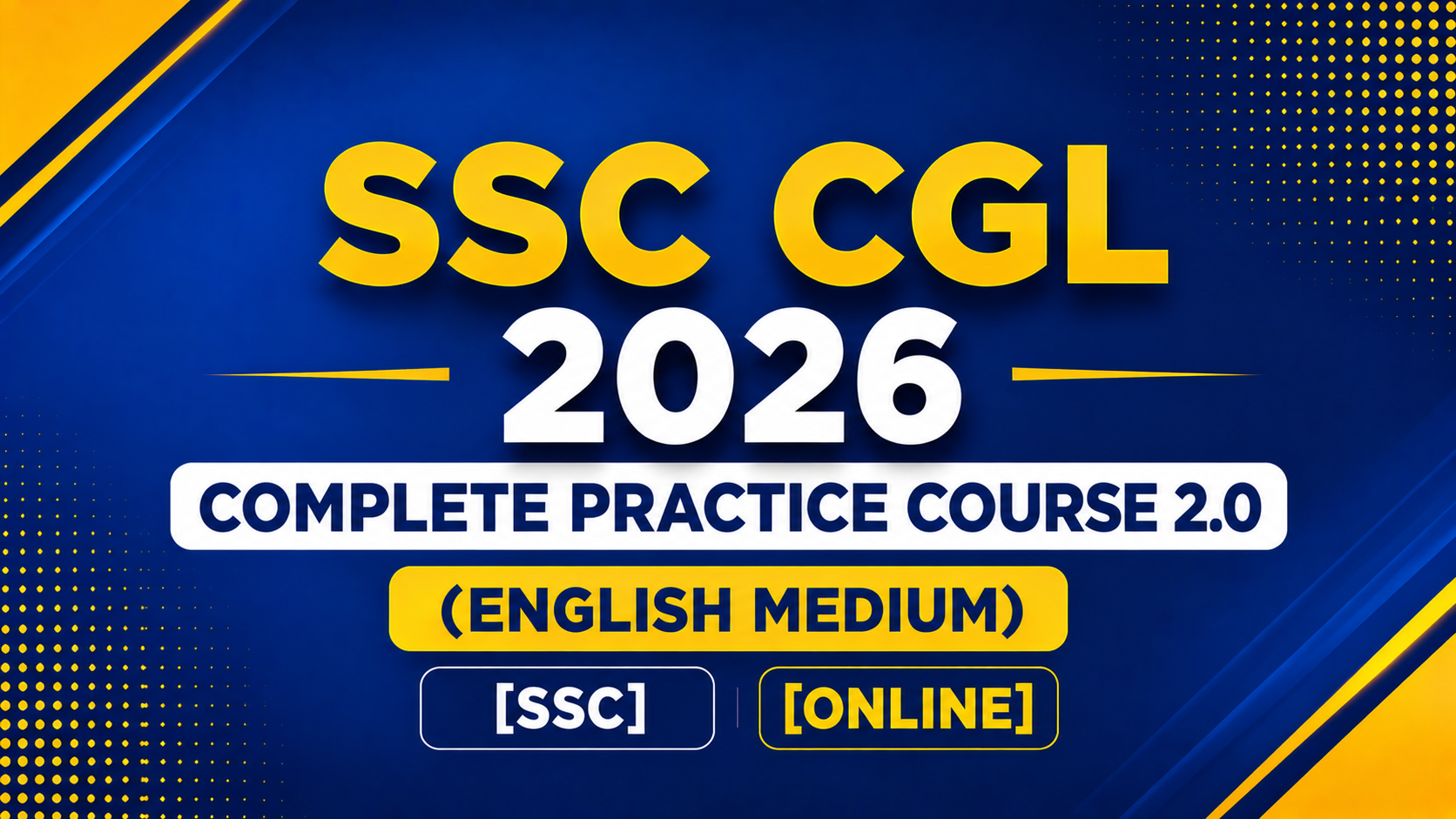 SSC CGL 2026 - Complete Practice Course 2.0 (English Medium)